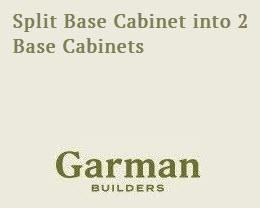 Split Woodmont Base Cabinet into 2 Base Cabinets*