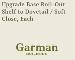 Upgrade Woodmont Base Roll-Out Shelf to Dovetail / Soft Close, Each